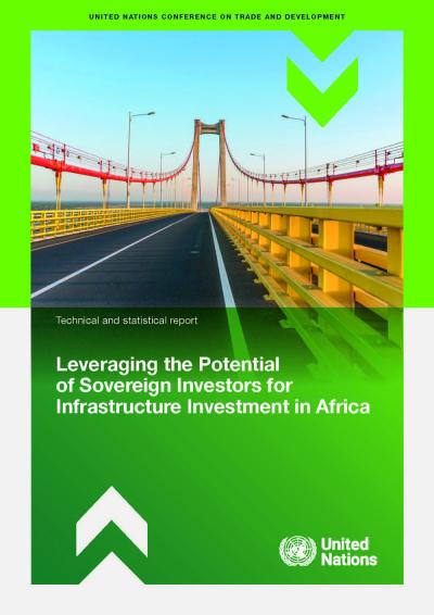 Cover image for Leveraging the potential of sovereign investors for infrastructure investment in Africa
