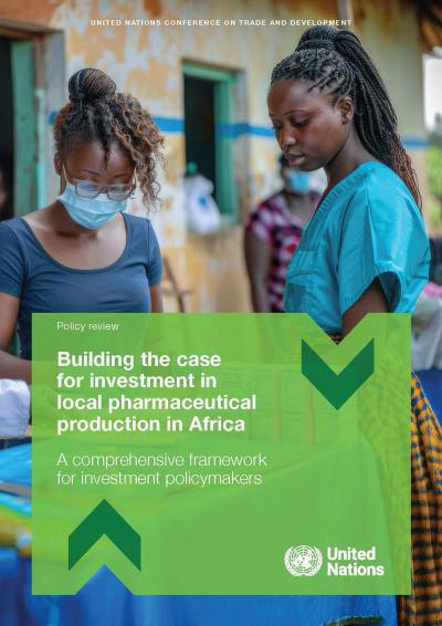 Cover image for Building the case for investment in local pharmaceutical production in Africa